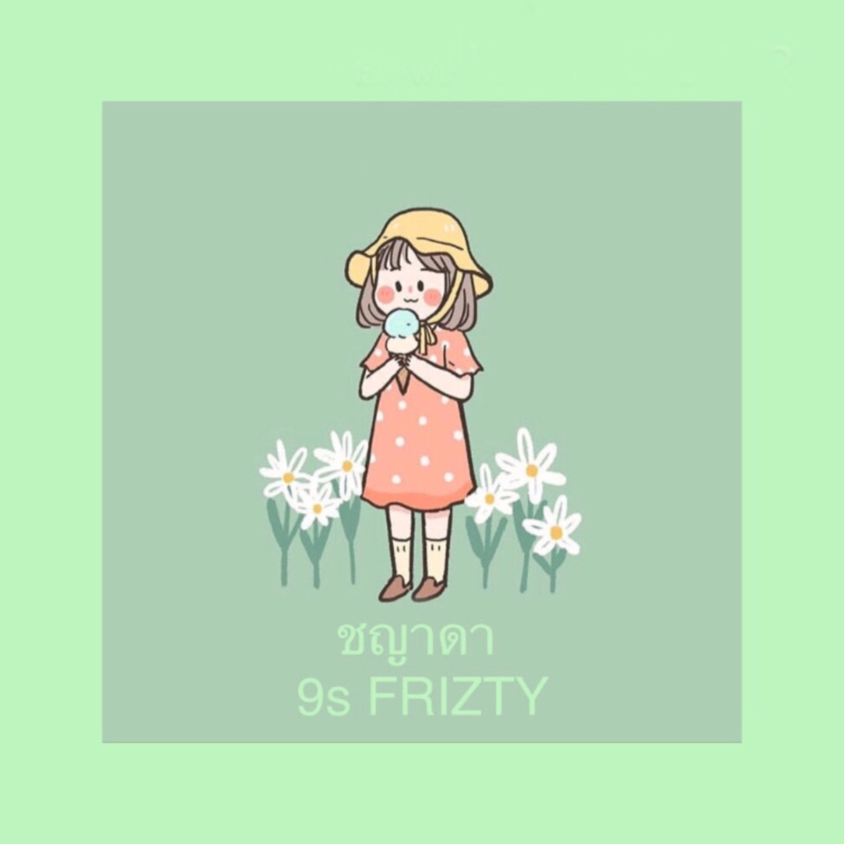 ชญาดา (Remix) - Single by 9s FRIZTY album cover