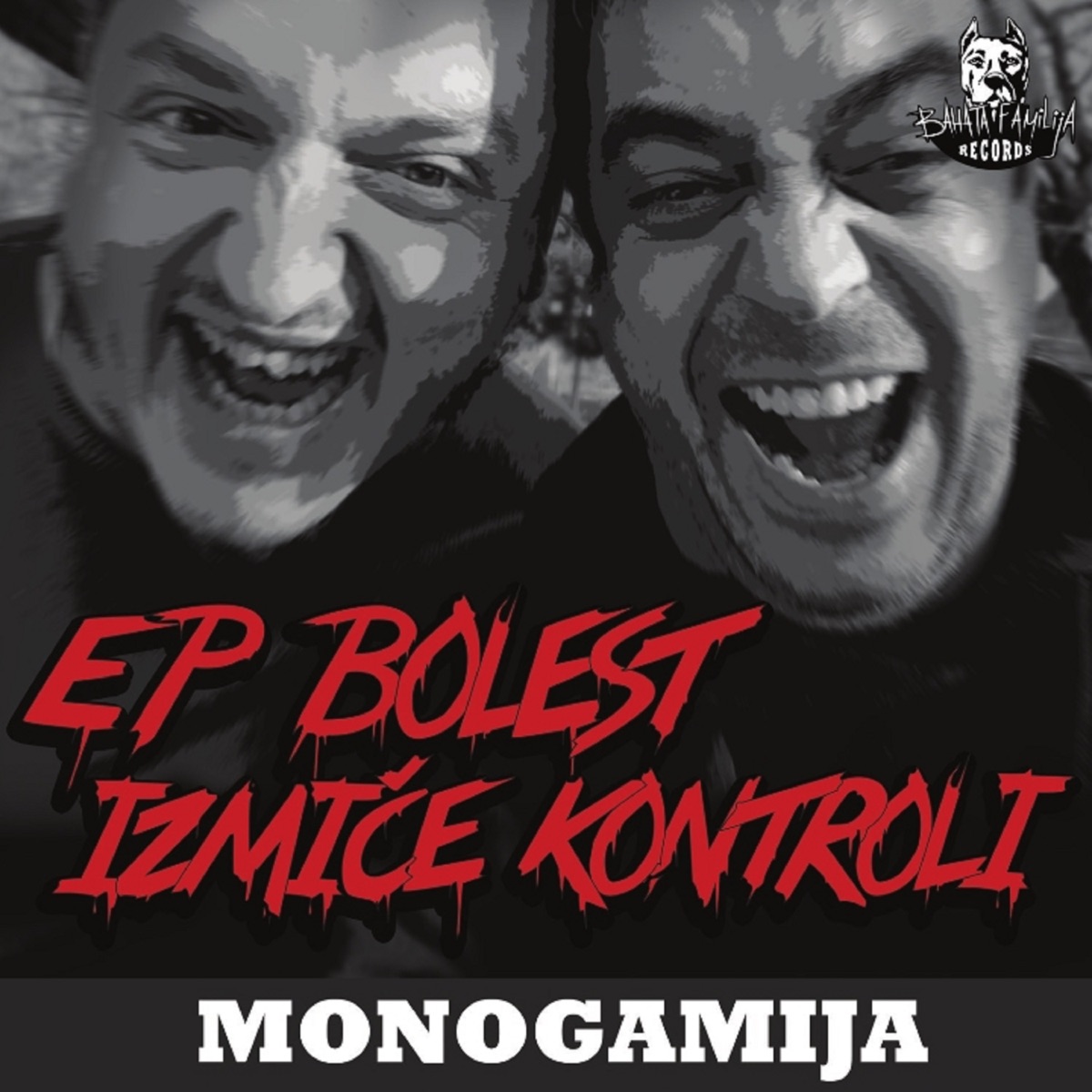 Bolest izmice kontroli (feat. MG & Leon Walker) - EP by Monogamija album cover