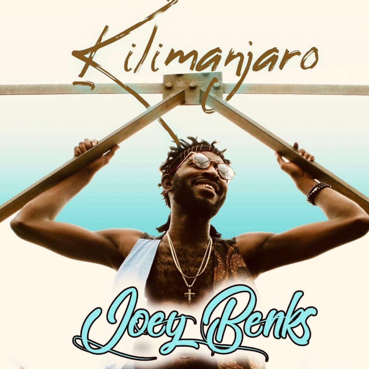 Kilimanjaro - Single by Joey Benks album cover