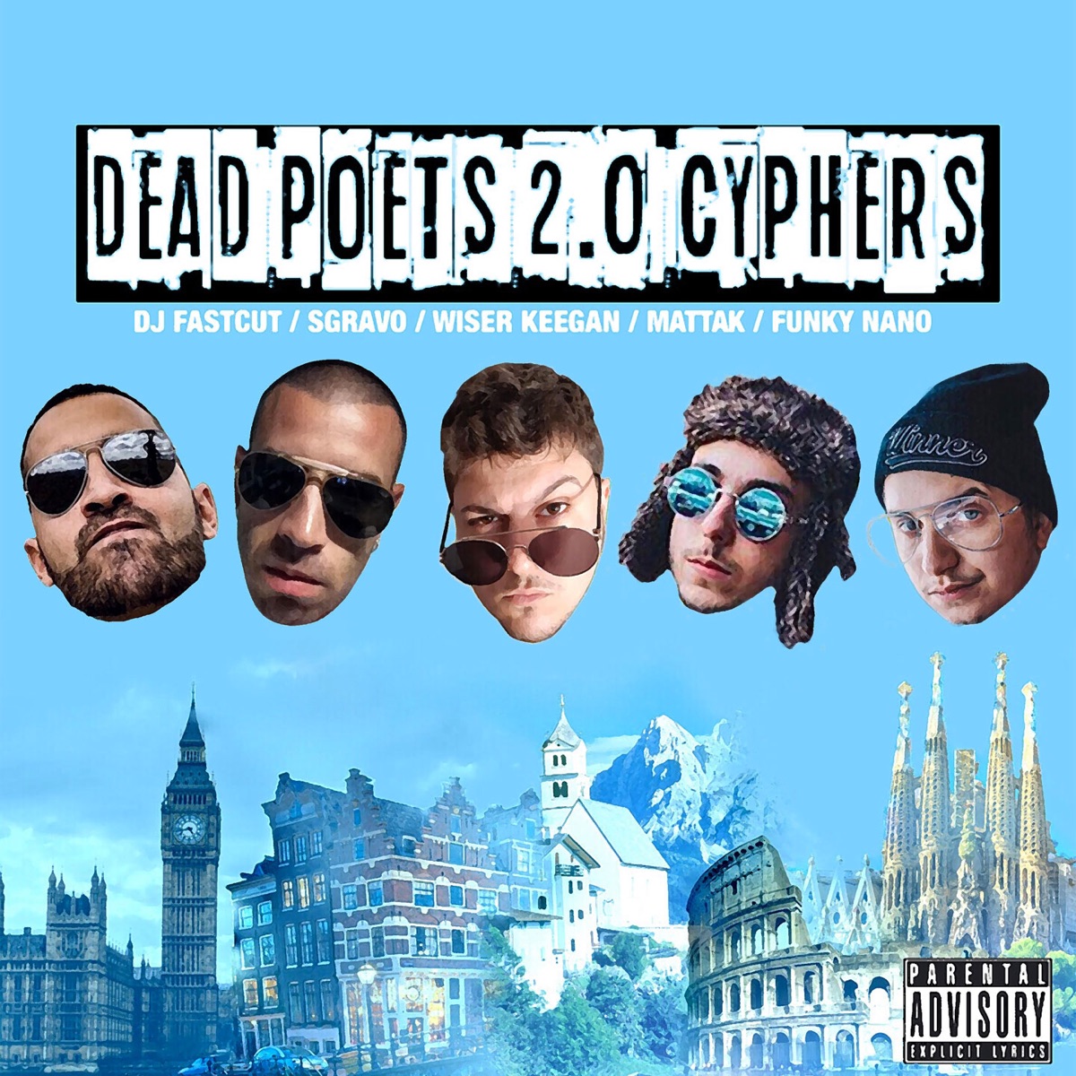 Dead poets 2.0 Cyphers - EP by Dj Fastcut, Sgravo, Wiser Keegan & Mattak album cover