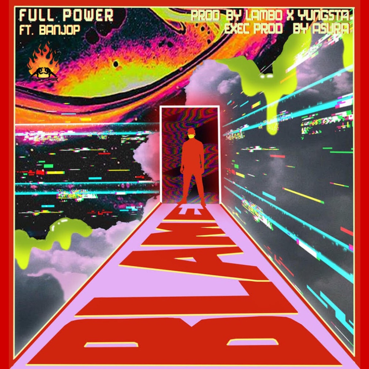 Blame (feat. Banjop) - Single by Full Power album cover