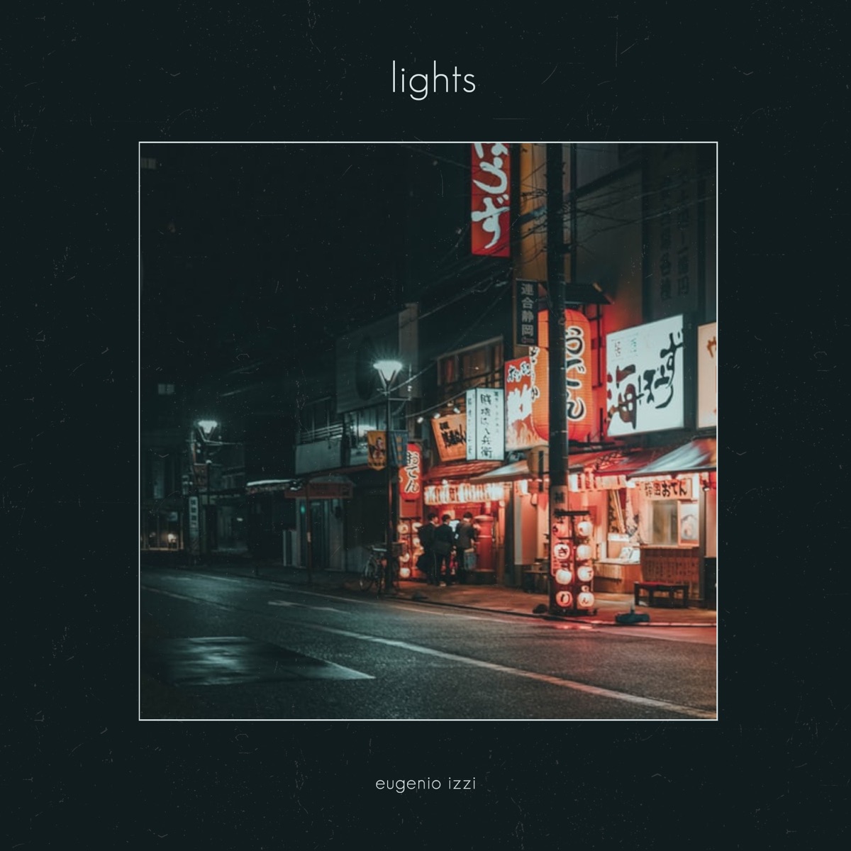 Lights - Single by eugenio izzi album cover