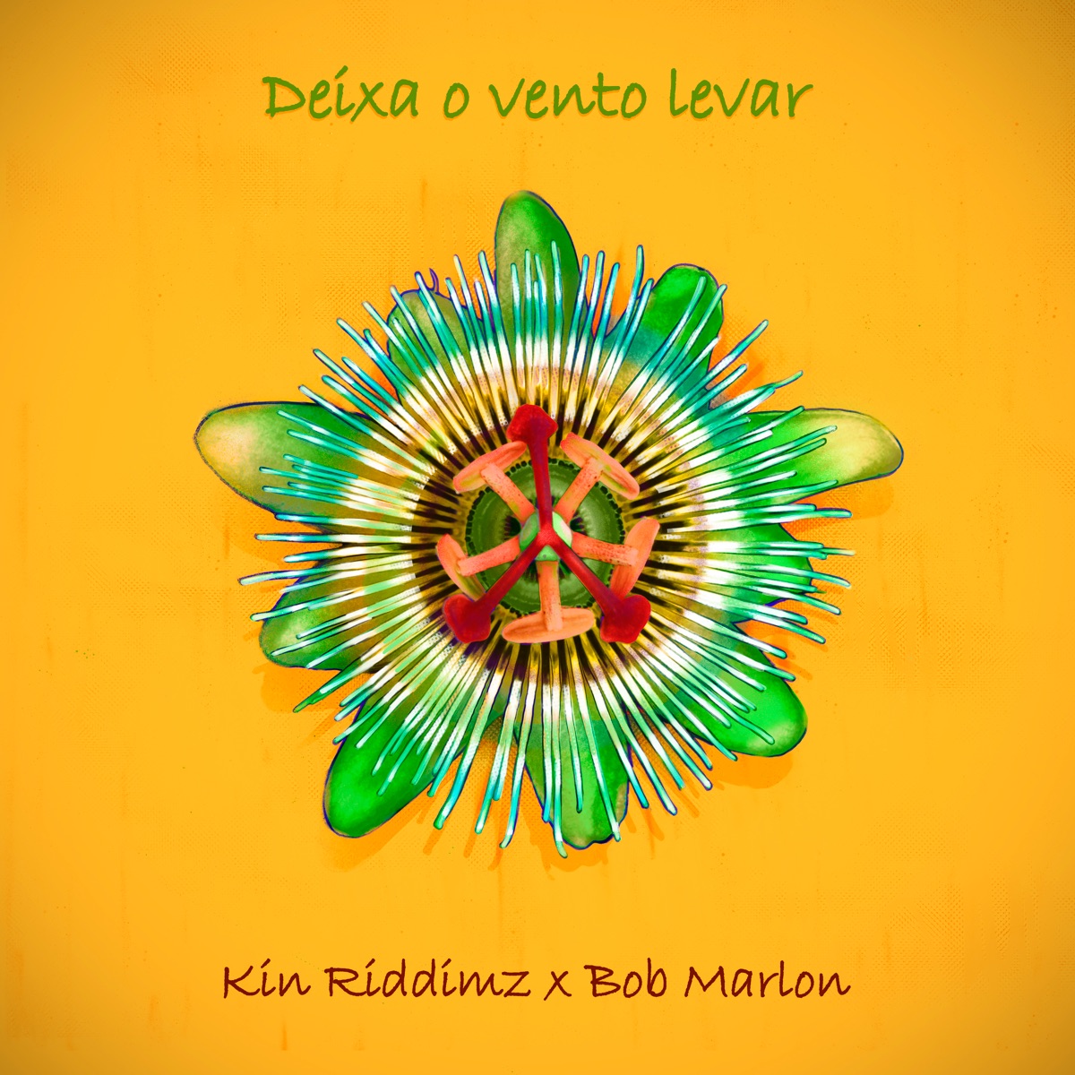 Deixa O Vento Levar by Kin Riddimz & Bob Marlon album cover