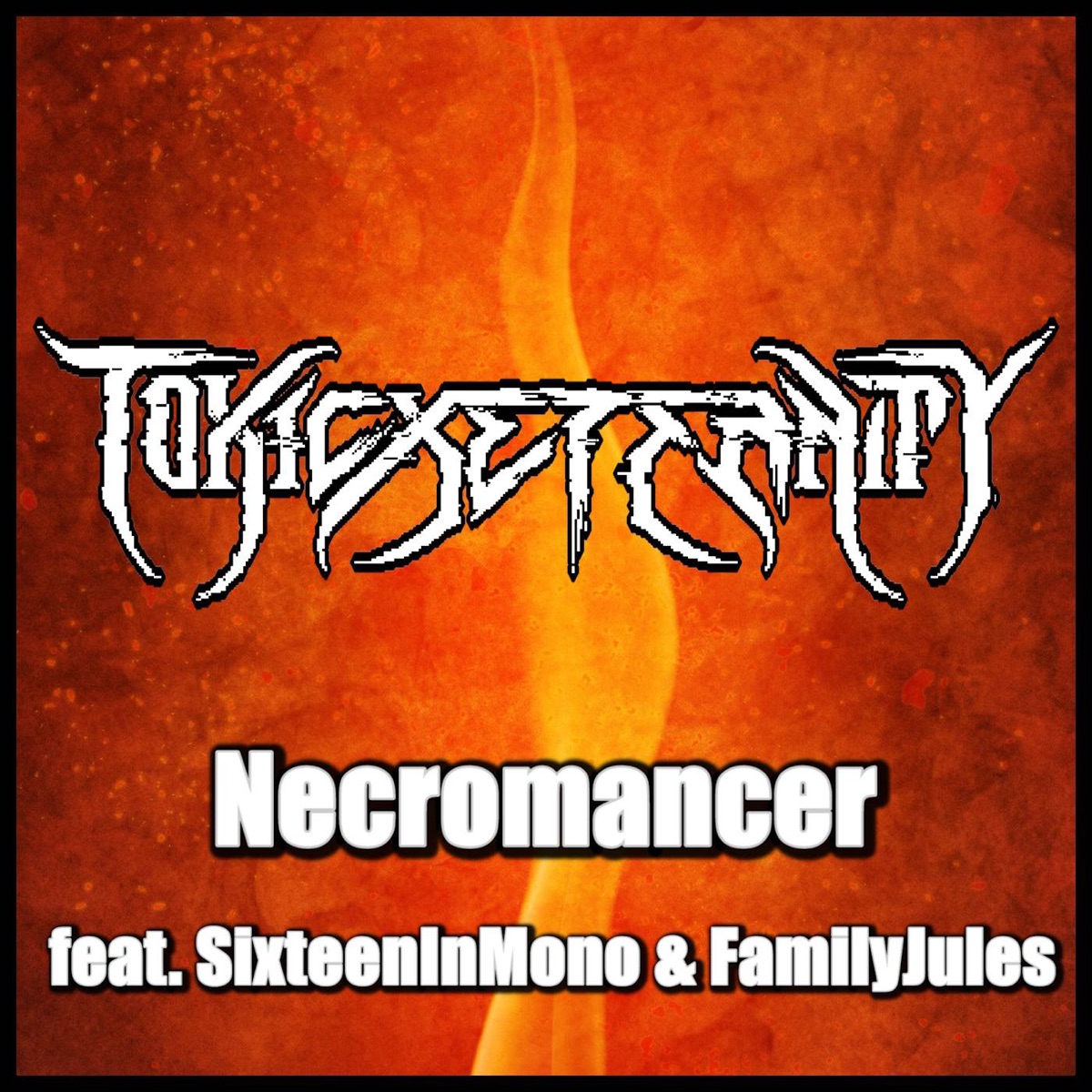 Necromancer (From "Castle Crashers") [Metal Version] [feat. FamilyJules & SixteenInMono] - Single by ToxicxEternity album cover