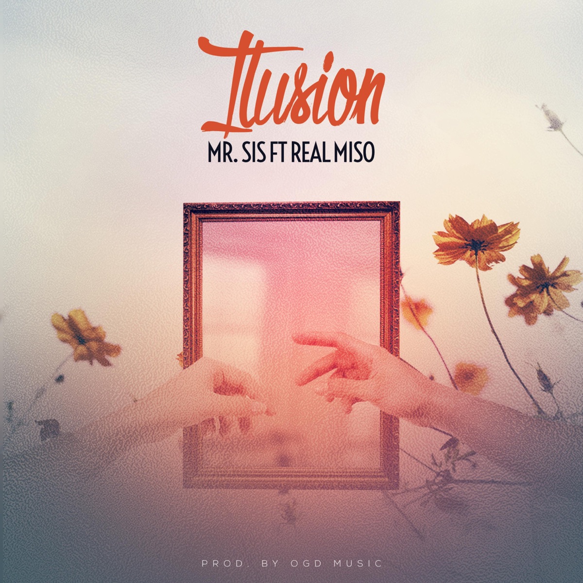 Ilusión (feat. The Real Miso) - Single by Mr. Sis album cover
