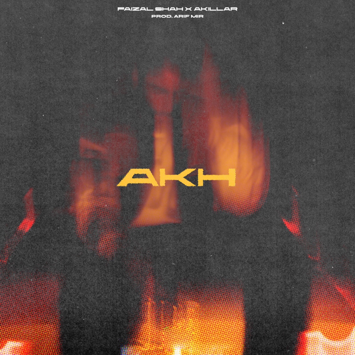 Akh - Single by Faizals & Akillar album cover