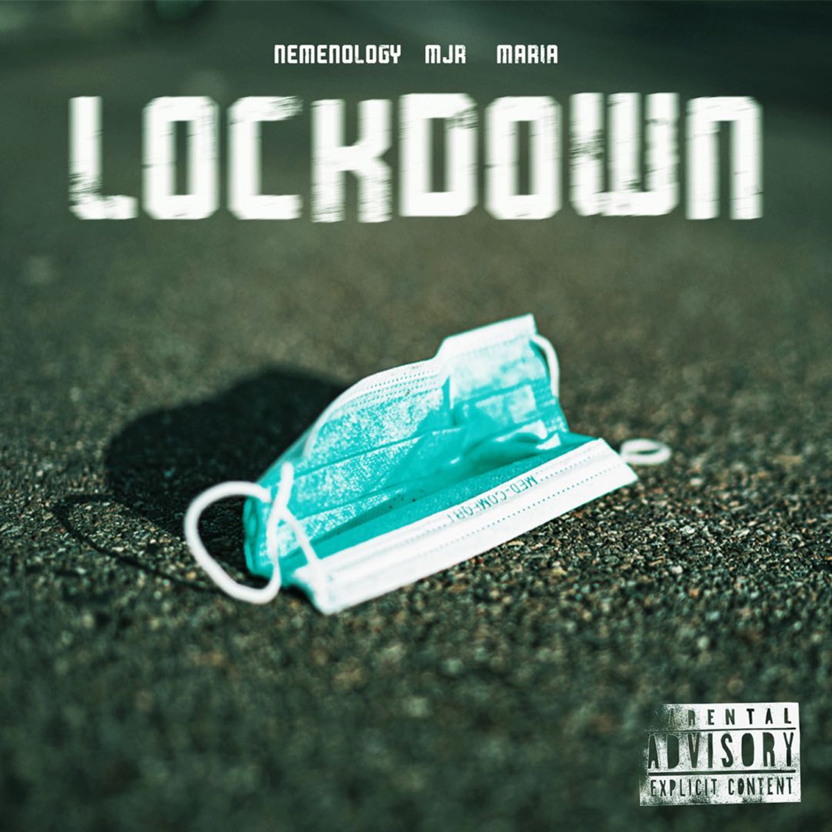 Lockdown (feat. MJR & Maria) - Single by Nemenology album cover
