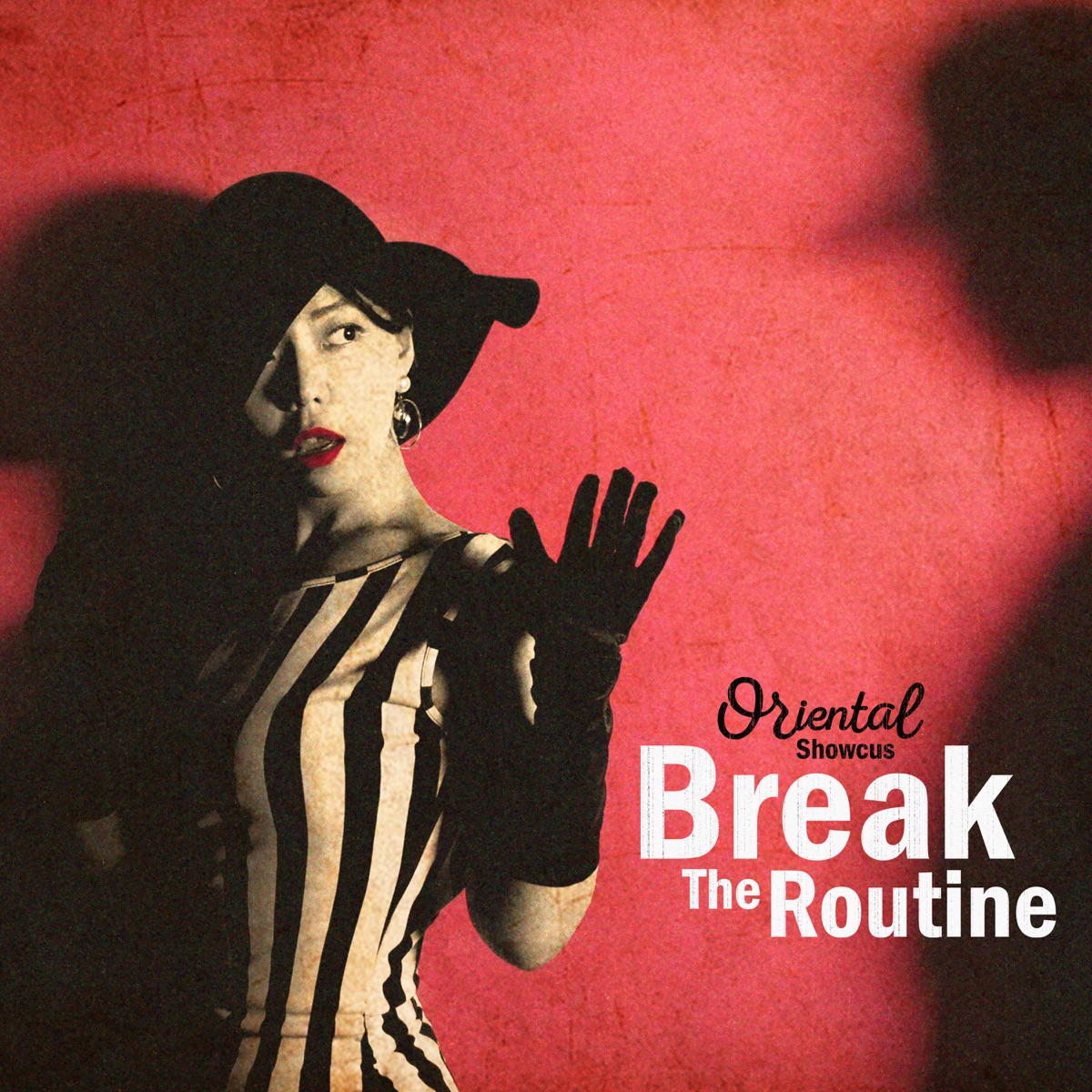Break the Routine - Single by Oriental Showcus album cover