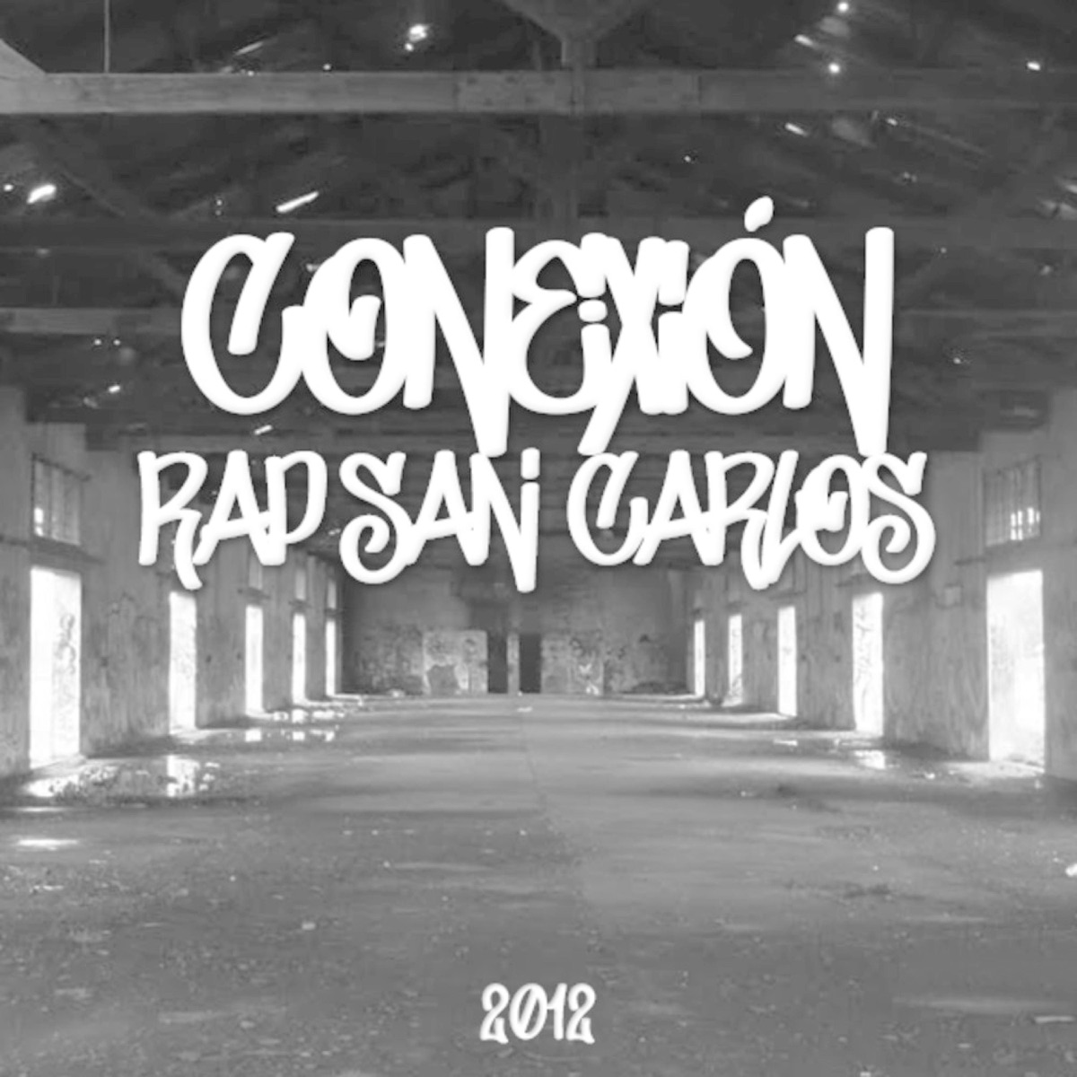 Conexión Rap San Carlos (feat. Jaime, Artedrogo, Bro Mps, Trez Colores, Chico Mc, Brolo, Fackir & Entre Otros) - Single by Alvaro Rap album cover