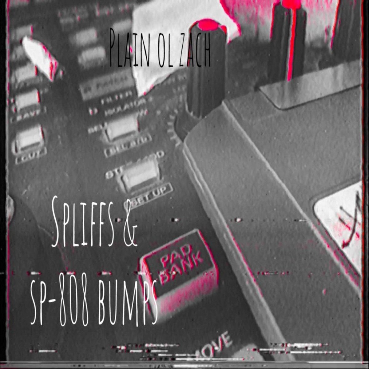 Spliffs & Sp-808 Bumps - EP by Plain Ol Zach album cover