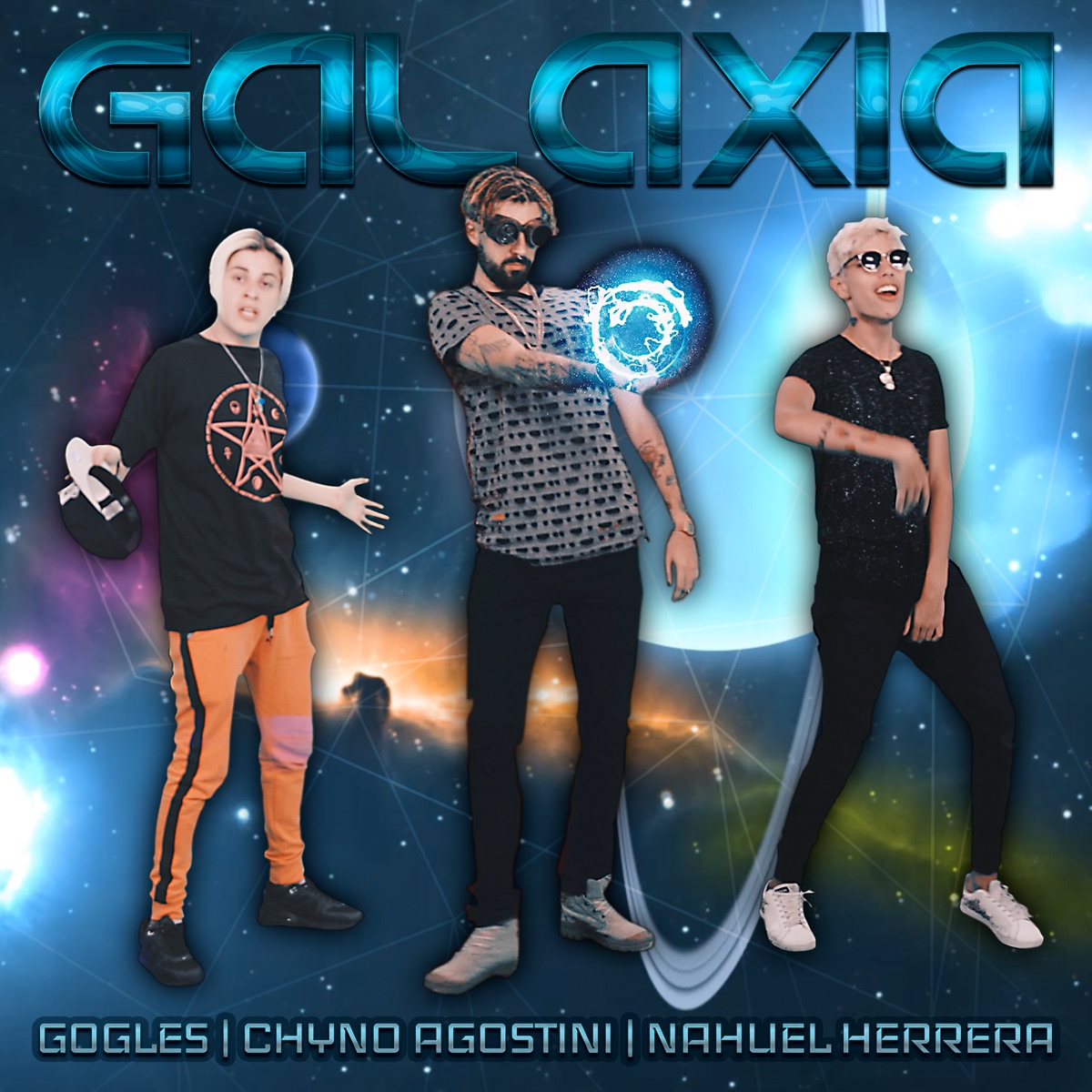 Galaxia (with Chyno & Nahuel Herrera) - Single by Gogles album cover