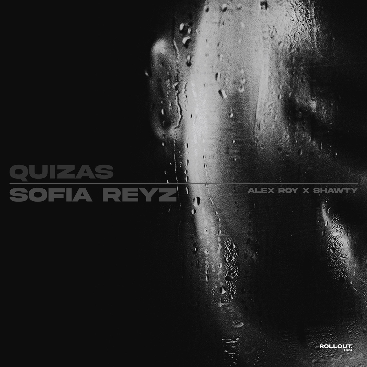 Quizás (Acoustic) - Single by Sofia Reyz, Alex Roy & Shawty Music album cover