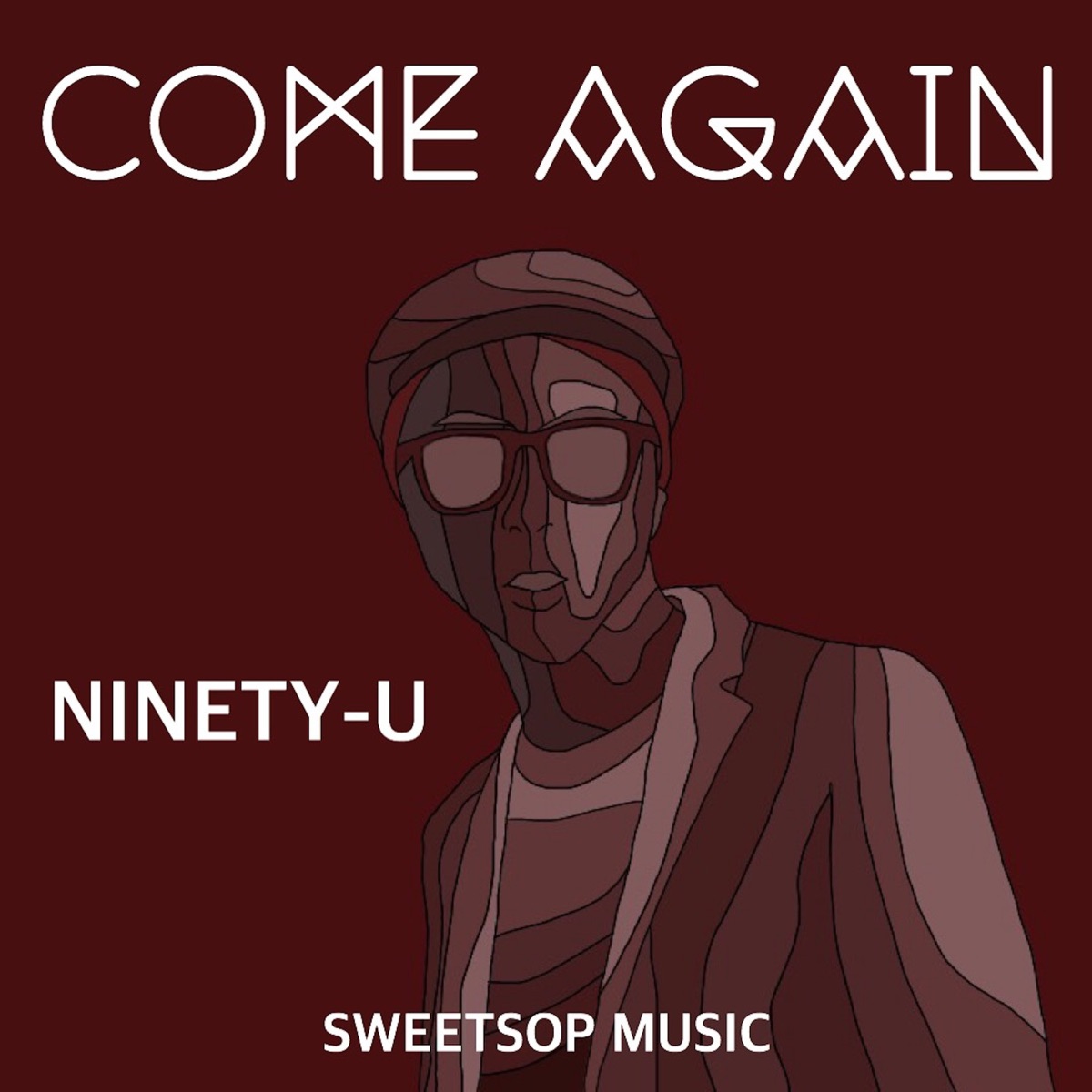 Come Again (feat. Sweetsop) - Single by NINETY-U album cover