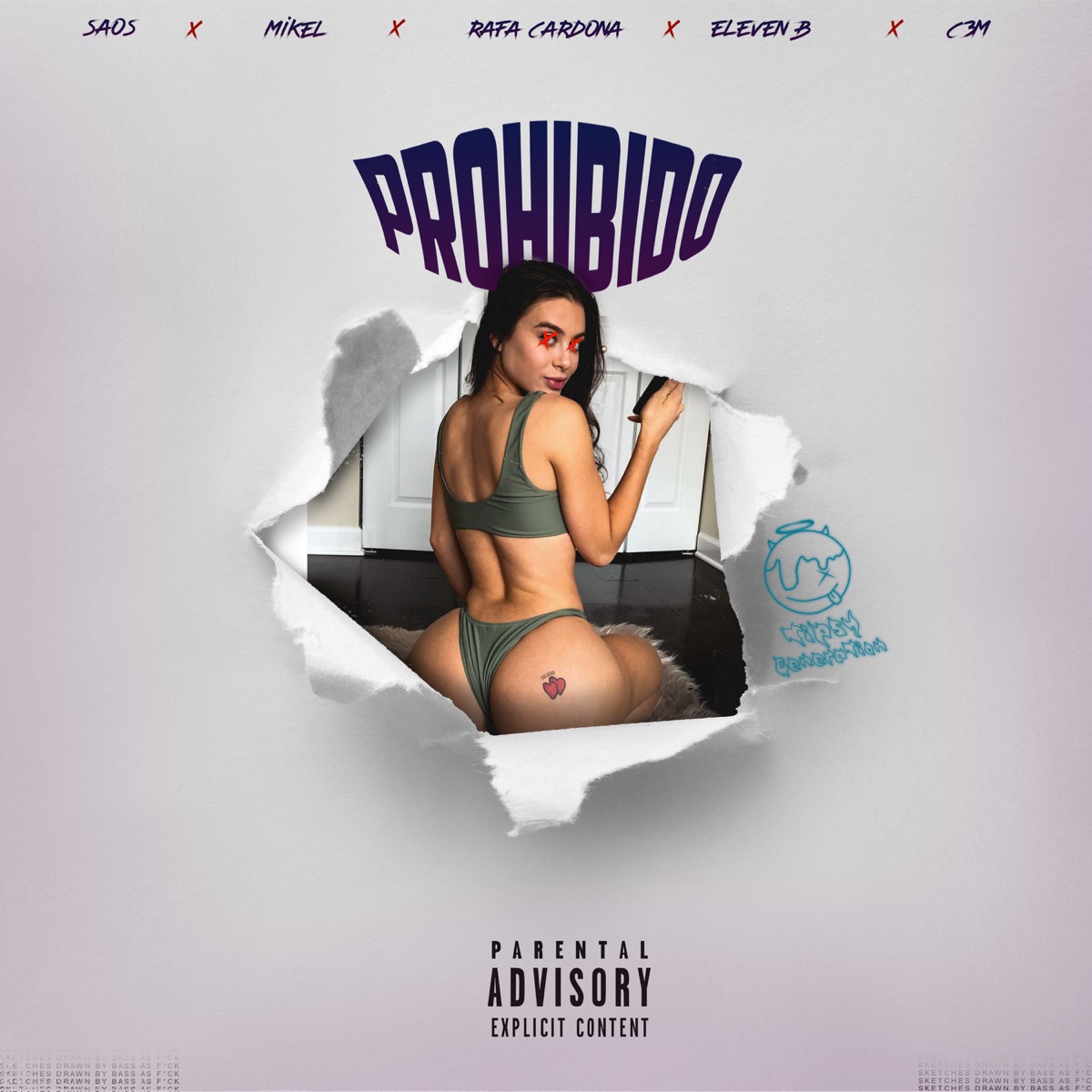 Prohibido - Single by SAOS, Mikel, Rafa Cardona, C3m & Eleven B album cover