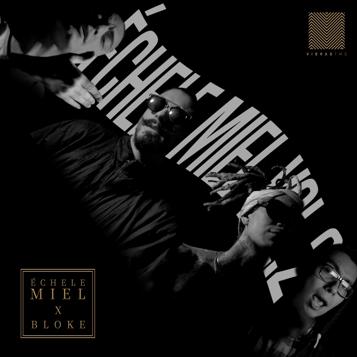 Échele Miel, Vol. 2 - Single by Échele Miel & Bloke album cover