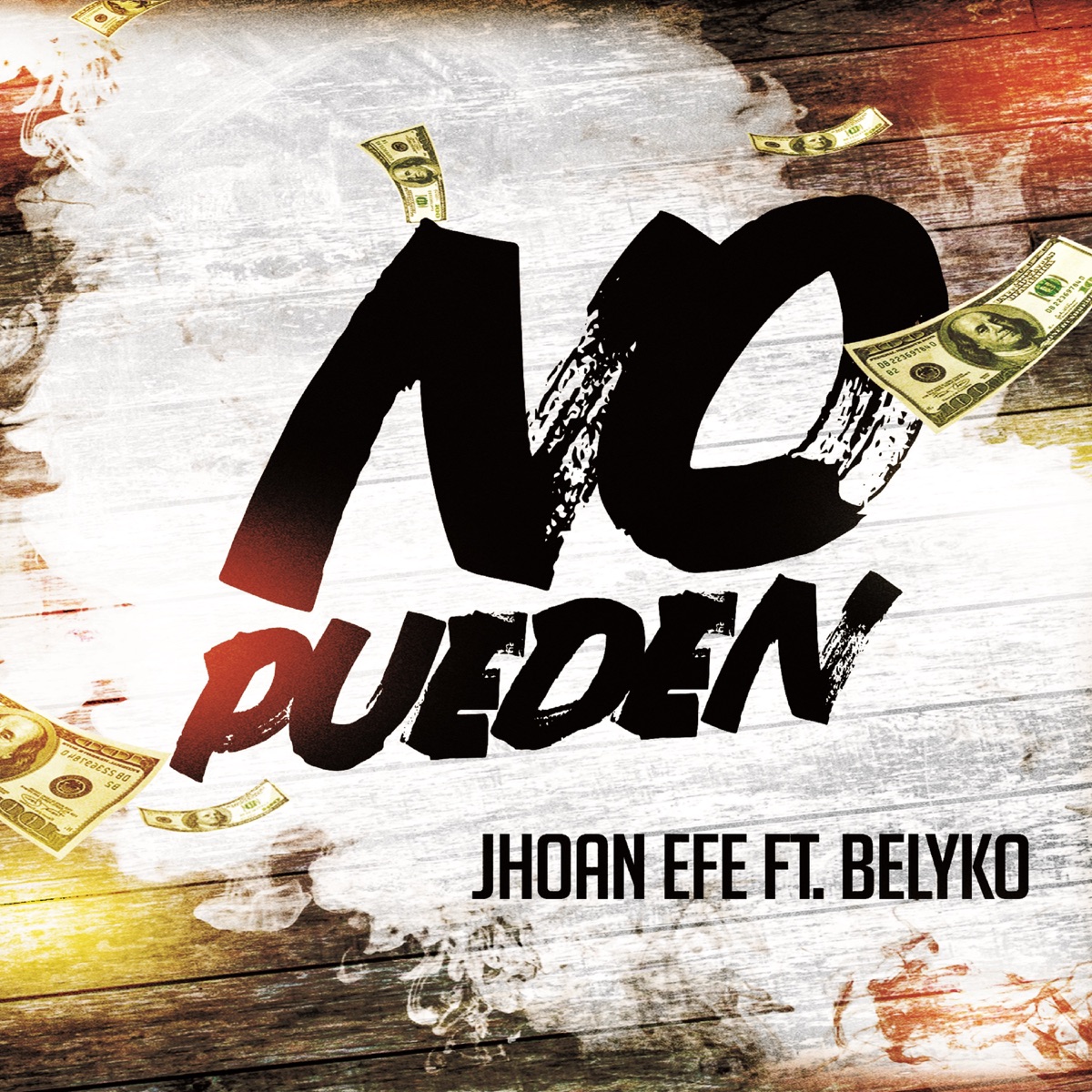 No Pueden (feat. Belyko) - Single by Jhoan Efe album cover