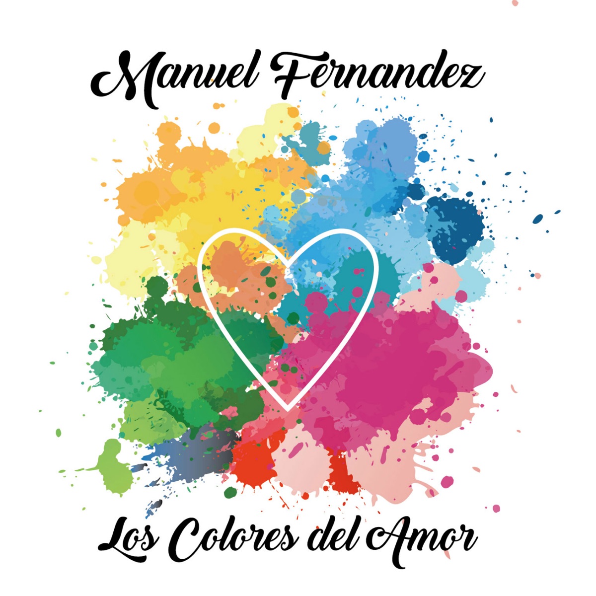 Los Colores Del Amor Lado B - EP by Manuel Fernandez album cover
