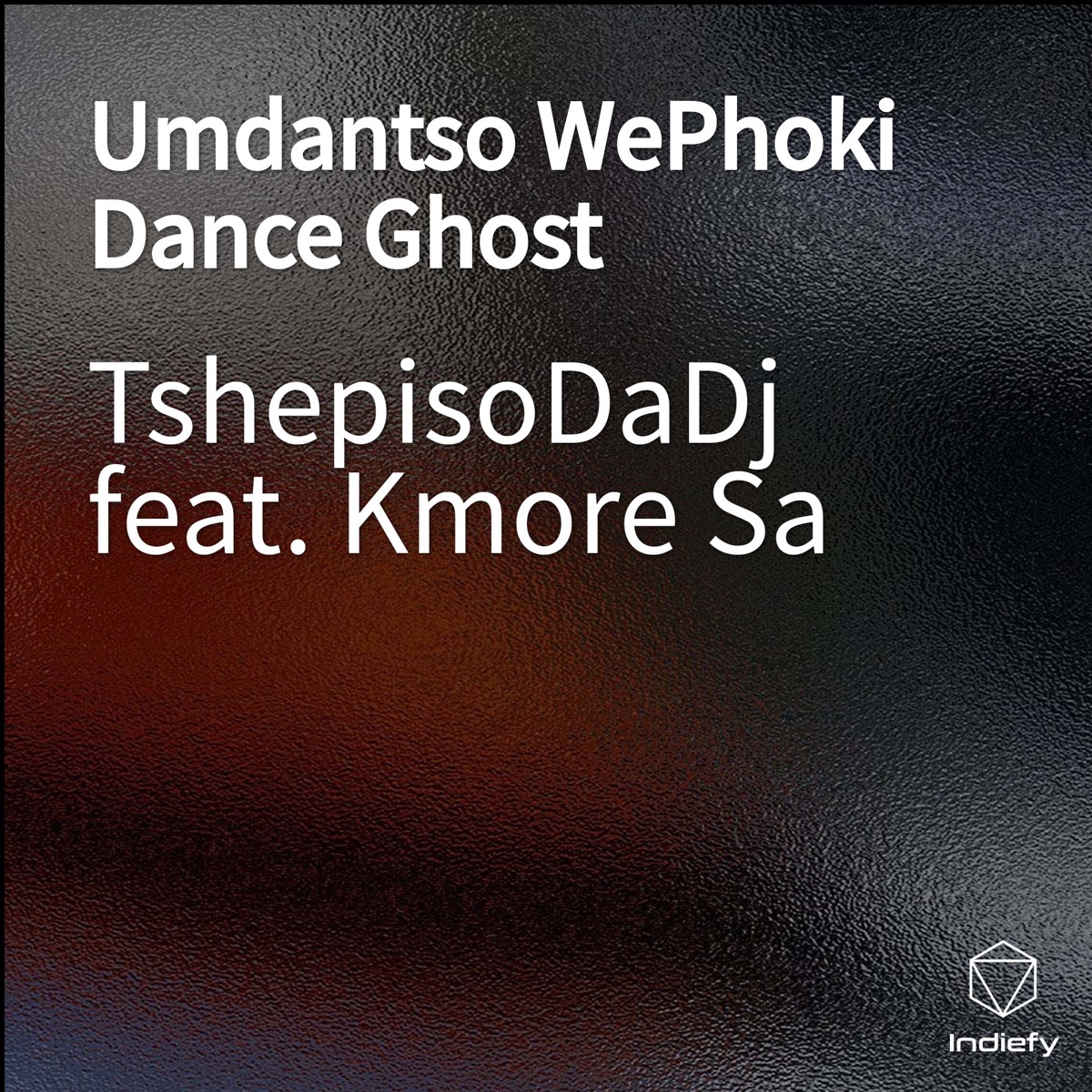 Umdantso WePhoki Dance Ghost (feat. Kmore Sa) - Single by TshepisoDaDj album cover