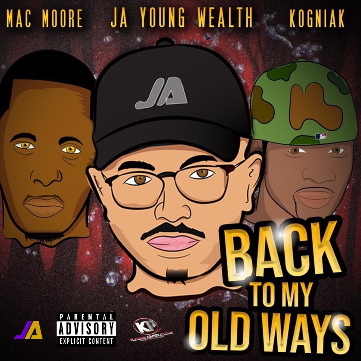 Back To My Old Ways (feat. Mac Moore & Kogniak) - Single by JA Young Wealth album cover