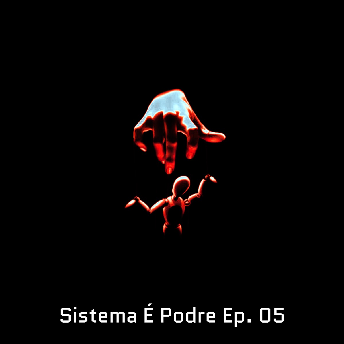 Sistema É Podre, Ep. 5 by Dark, Lisboa, iDK, Bill, Lincoln, Sujeitozn, 2T, EmiciThug, Misharia, Dado & Piores Seres da Era album cover