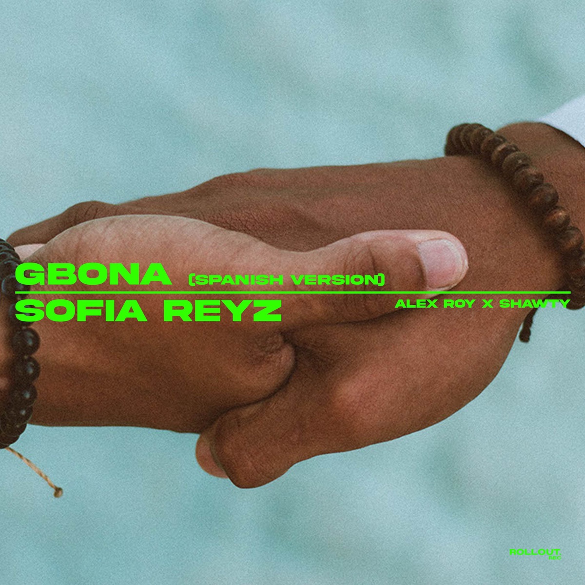 GBONA (Tu tienes la combi) [Spanish Version] - Single by Sofia Reyz, Alex Roy & Shawty Music album cover