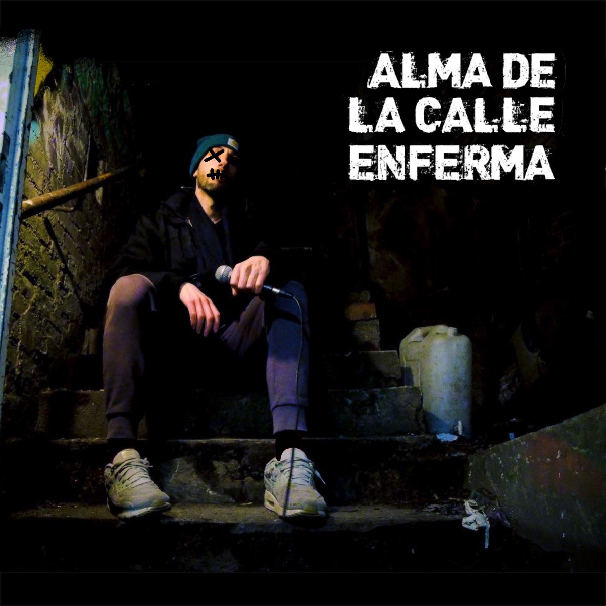 ALMA DE LA CALLE ENFERMA (Freestyle) - Single by Carlos Shega album cover