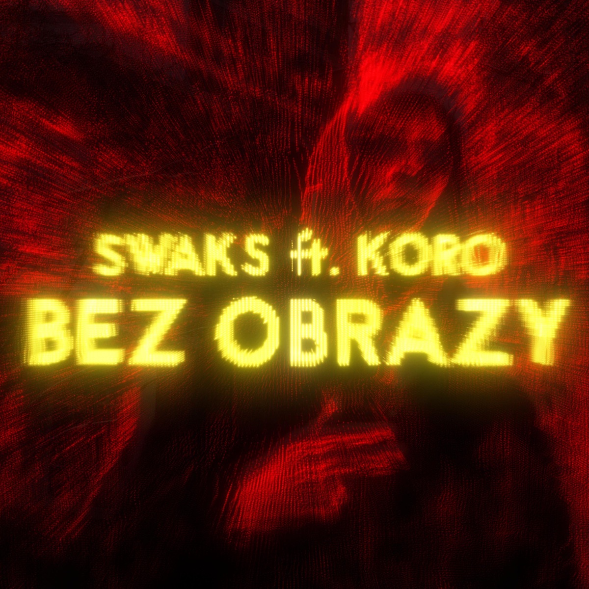 Bez obrazy (feat. Koro) - Single by Swaks album cover