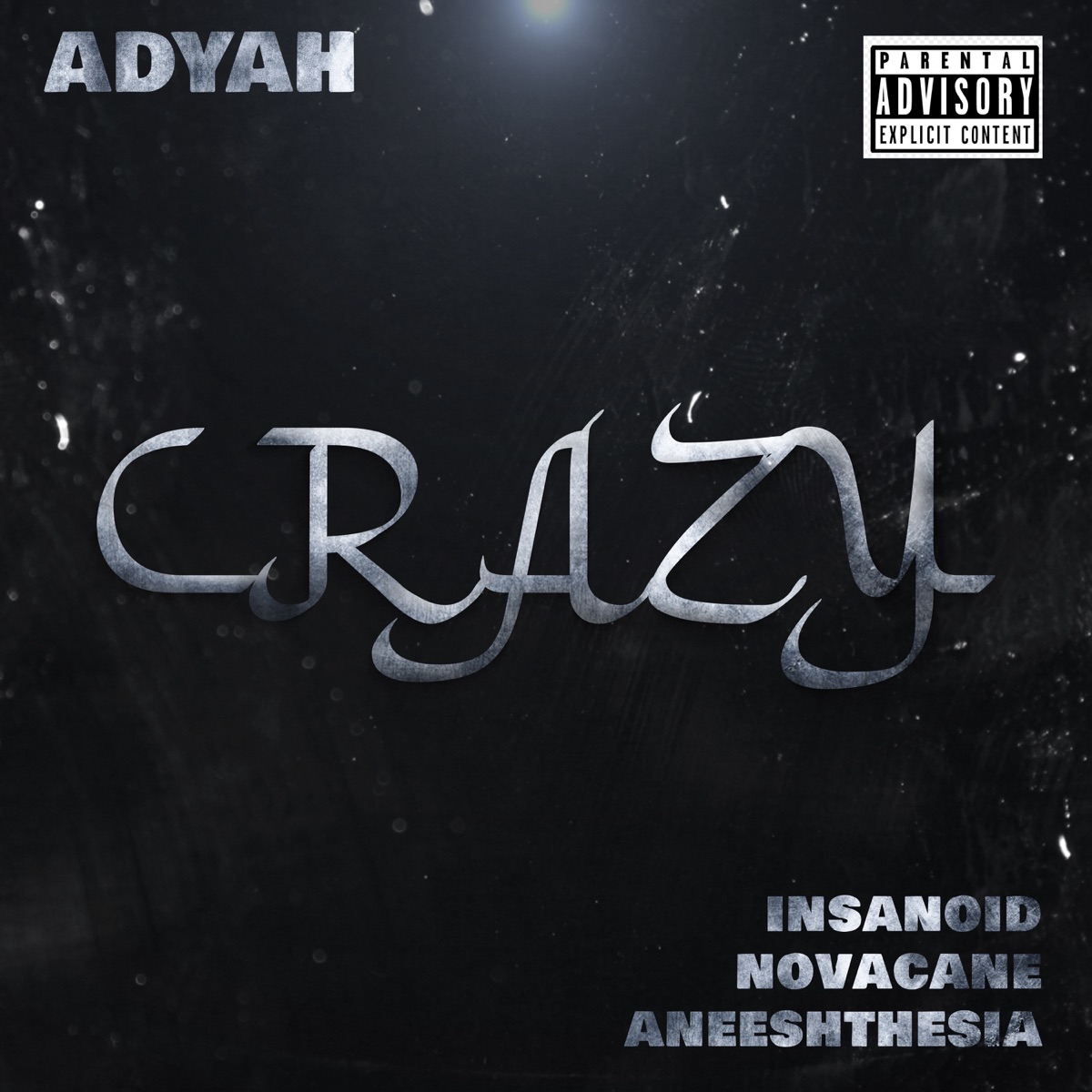 Crazy (feat. Insanoid & Novacane) [Remix] - Single by Aneeshthesia & Adyah album cover