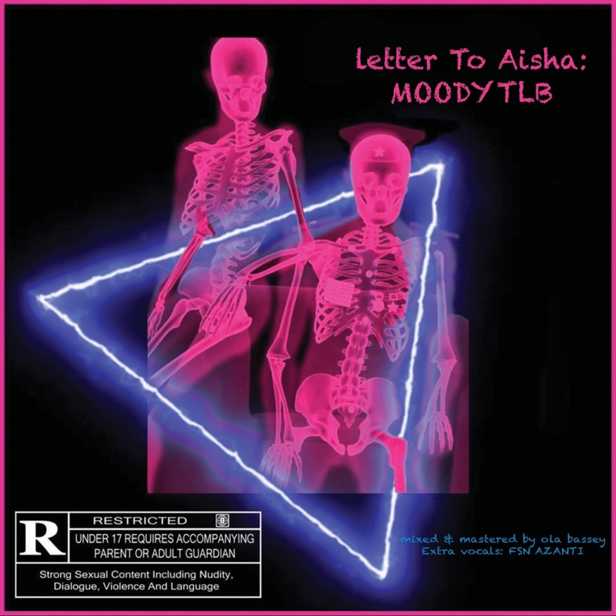 Letter to Aisha - Single by Moodytlb album cover