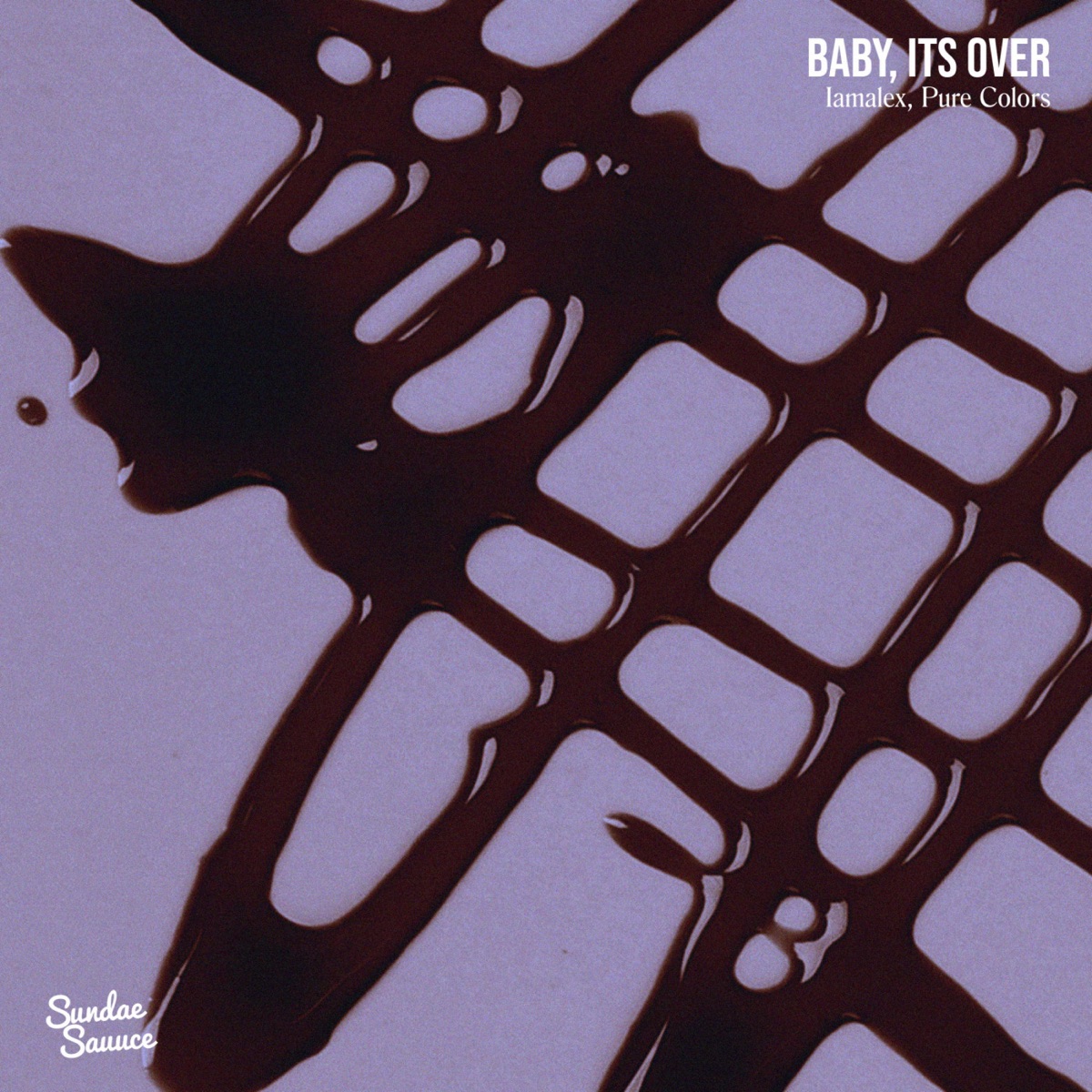 Baby, It's Over - Single by iamalex & Pure Colors album cover