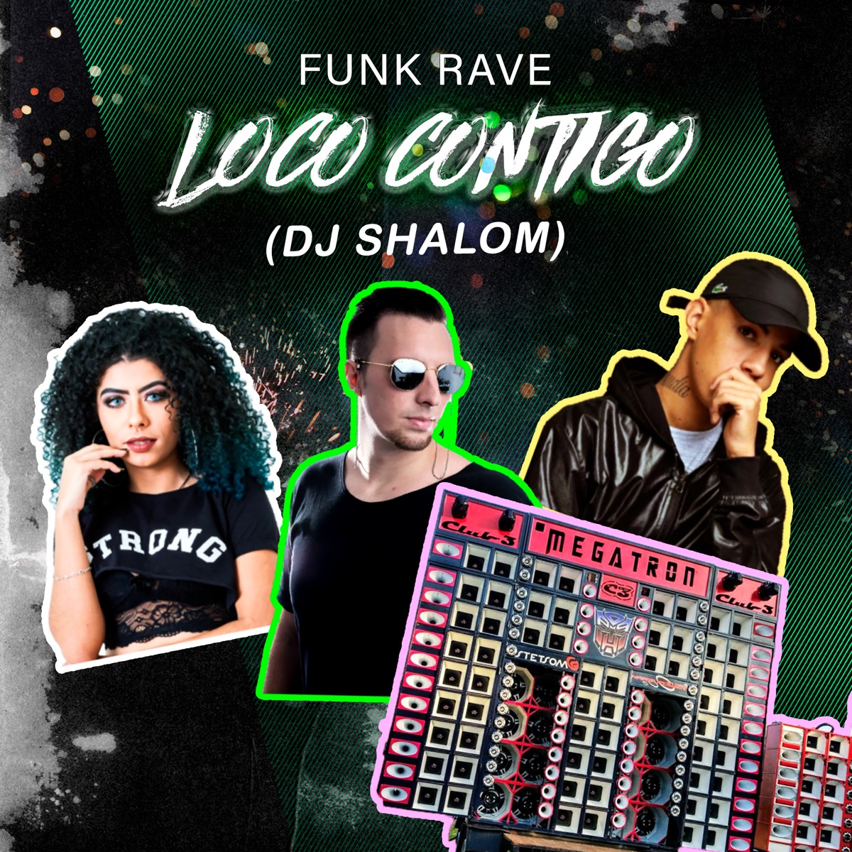 Funkrave Loco Contigo - Single by DJ Shalom album cover