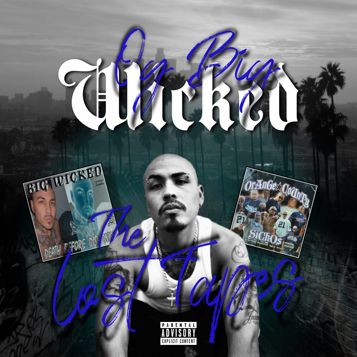 The Lost Tapes by OG Big Wicked album cover