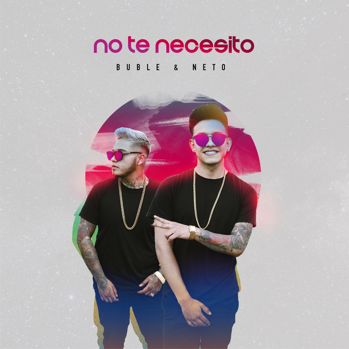 No Te Necesito - Single by Buble y Neto album cover