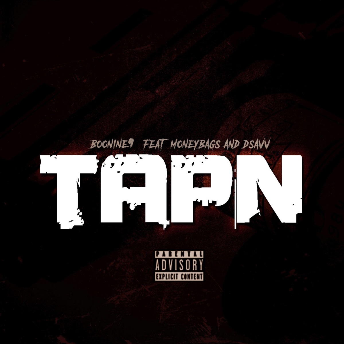 Tapn (feat. Money Bags & Dsavv) - Single by Boonine9 album cover