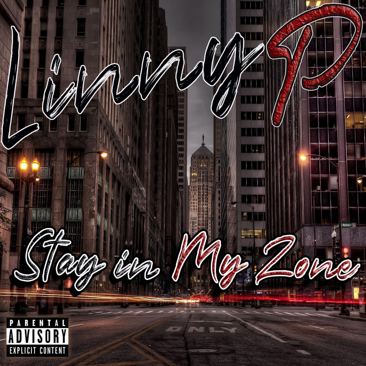 Stay in My Zone - Single by Linny P album cover