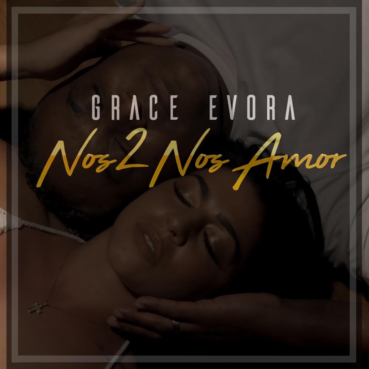 Nos 2 nos Amor - Single by Grace Evora album cover