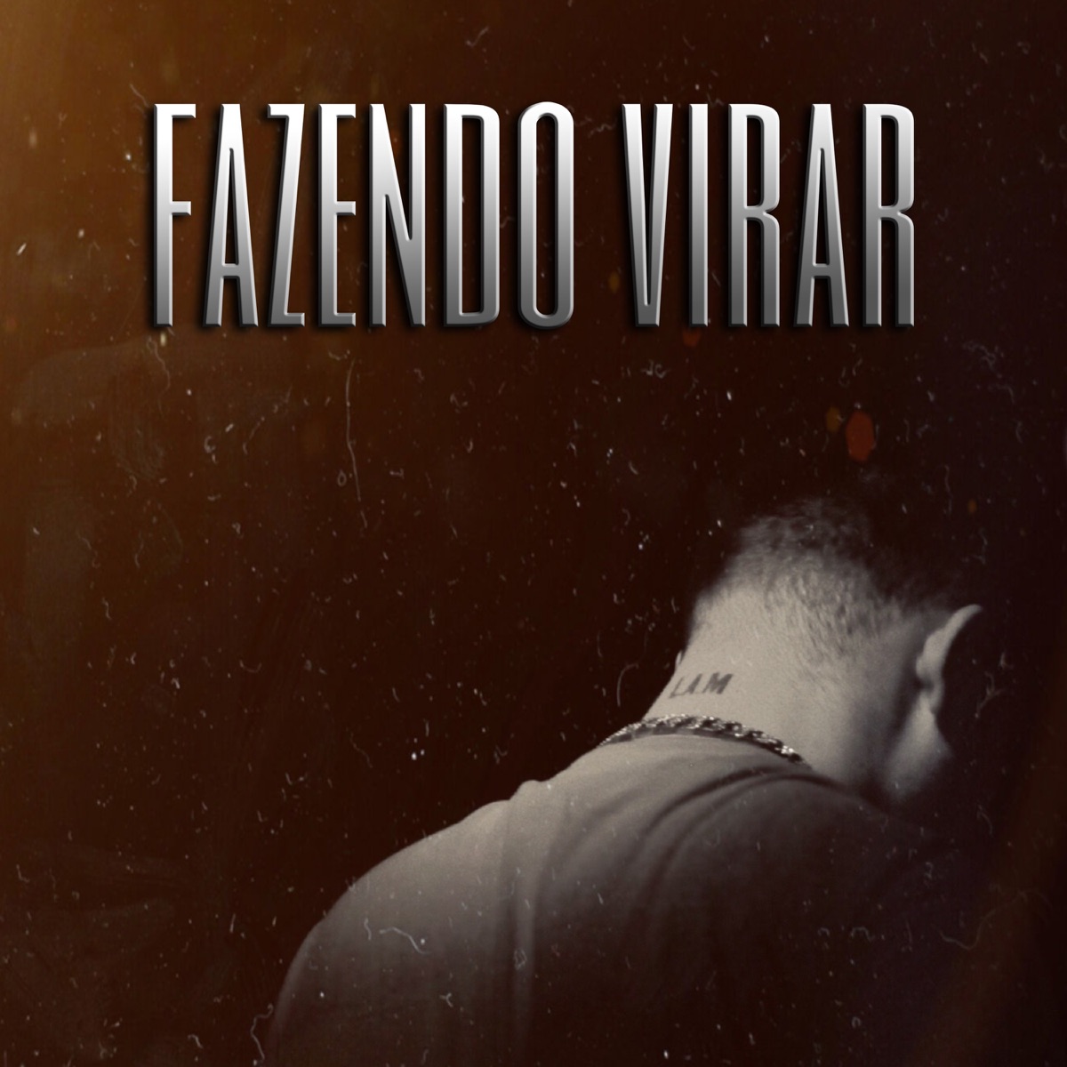 Fazendo Virar (feat. Mvrtinez, F.G.K, Bishop MC & Doug V) - Single by LAM Mob album cover