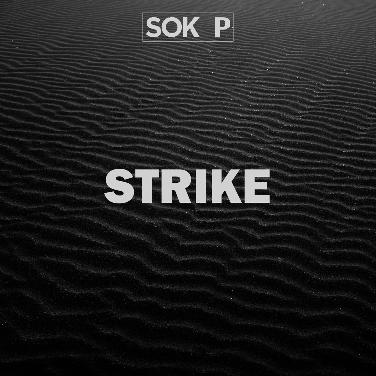 Strike - Single by Sok P album cover