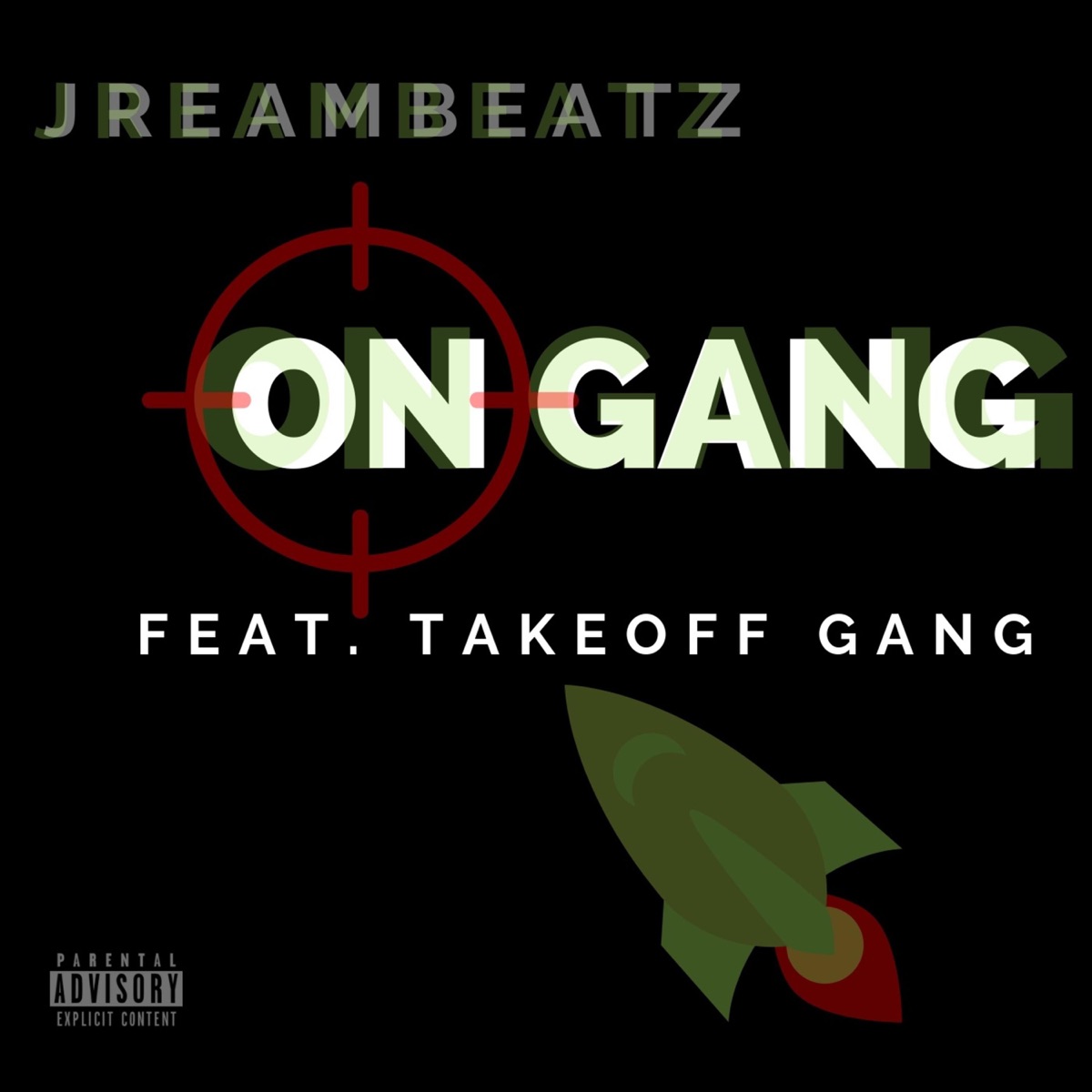 On Gang (feat. Takeoff Gang) - Single by Jreambeatz album cover