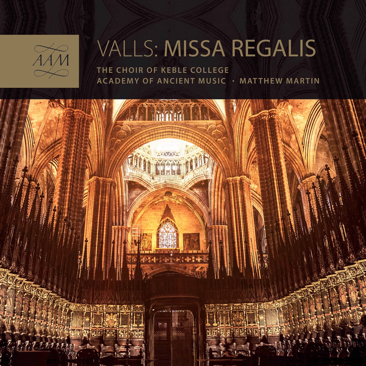 Valls: Missa Regalis by Choir of Keble College, Oxford, Academy of Ancient Music & Matthew Martin album cover