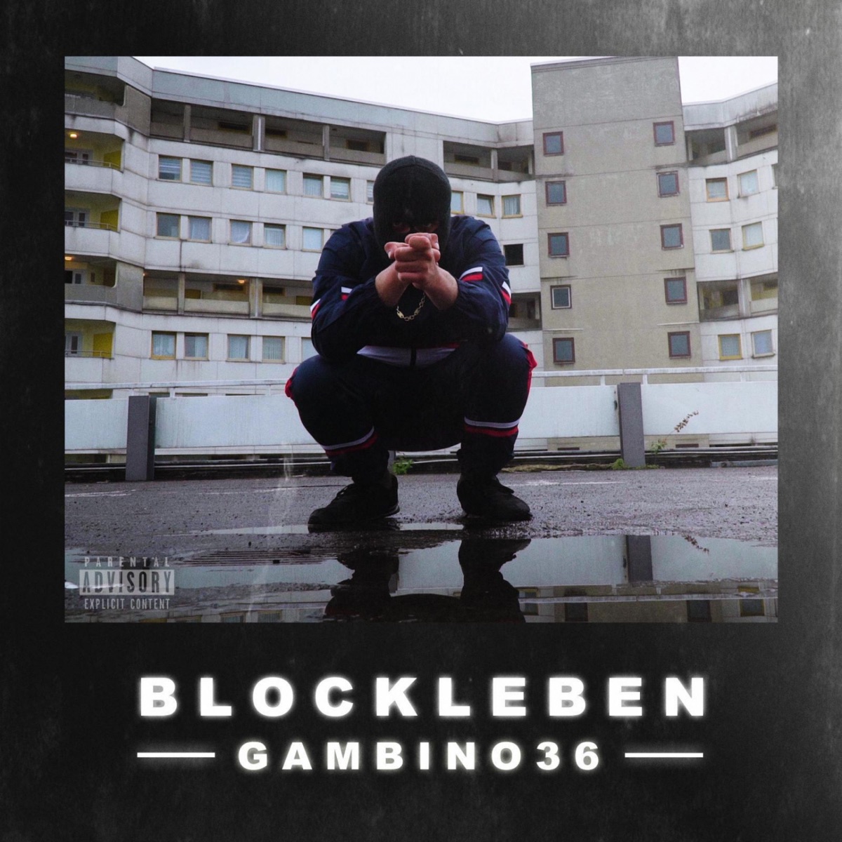 Blockleben - Single by GAMBINO 36 album cover