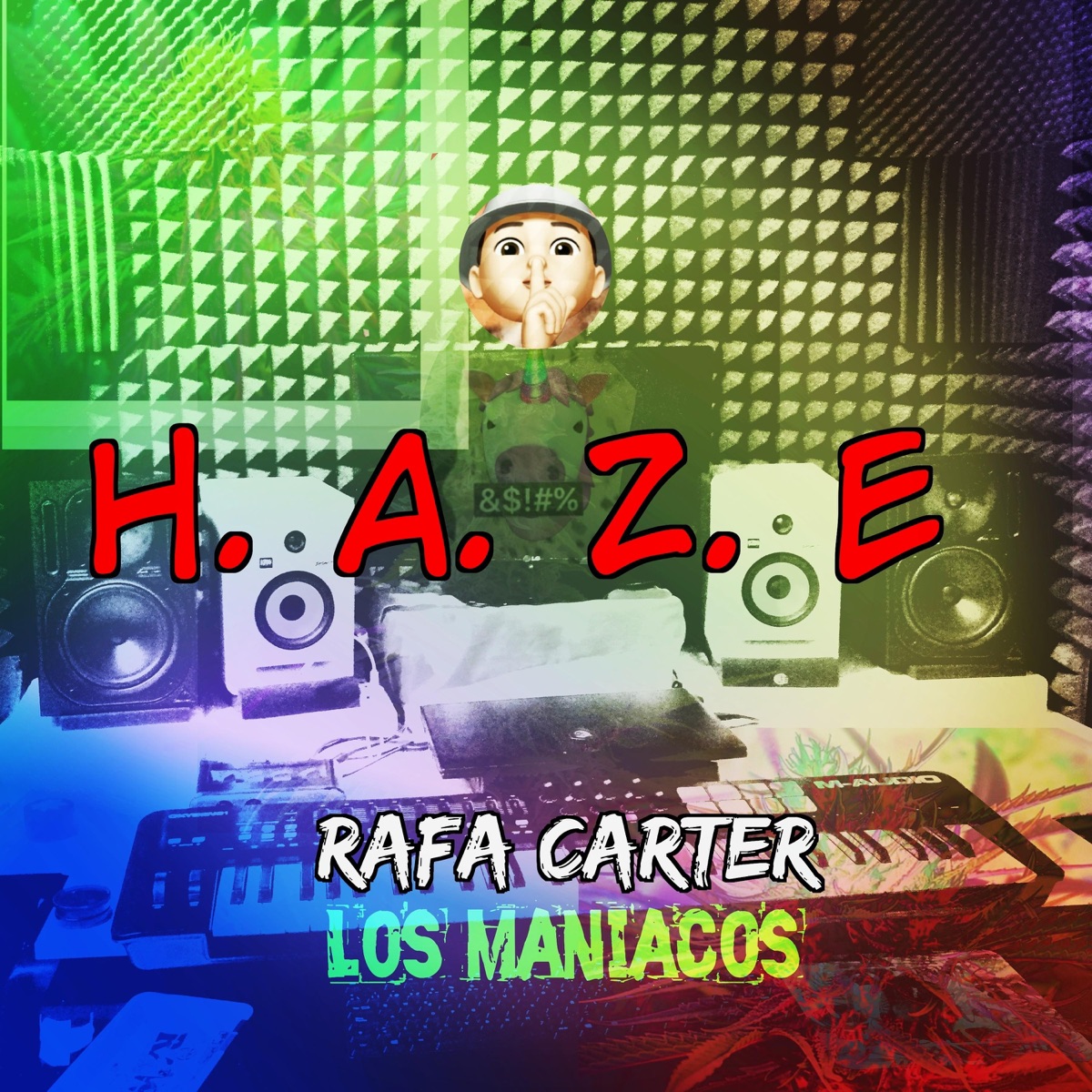 H. A. Z. E (feat. Los Maniacos) - Single by Rafa Carter album cover