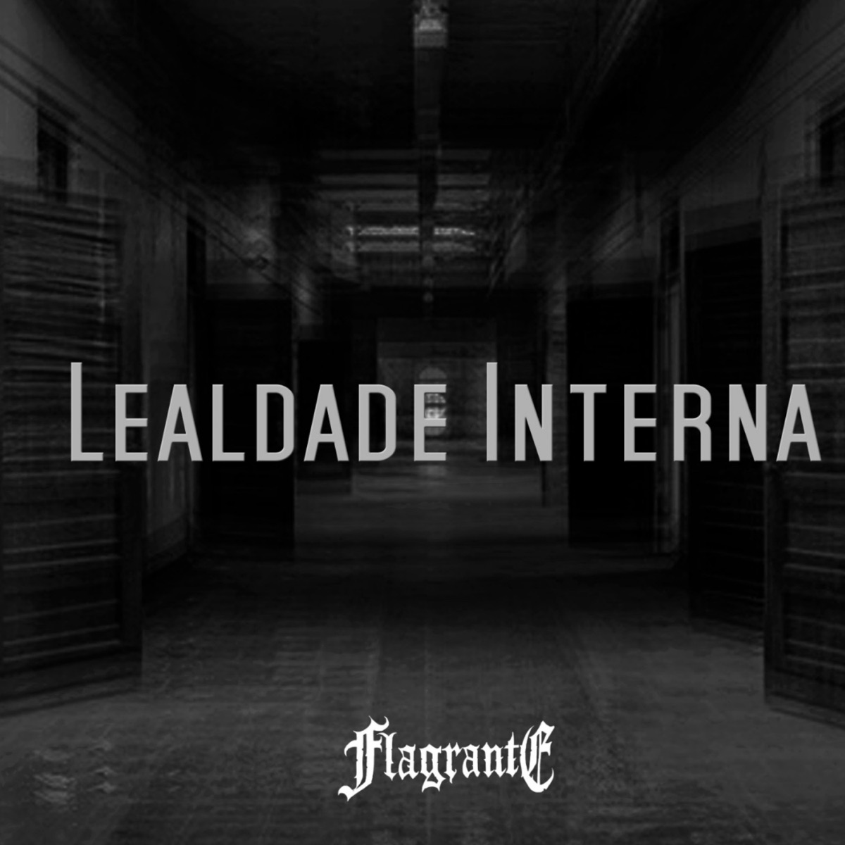 Lealdade Interna - Single by Fael Flagrante album cover