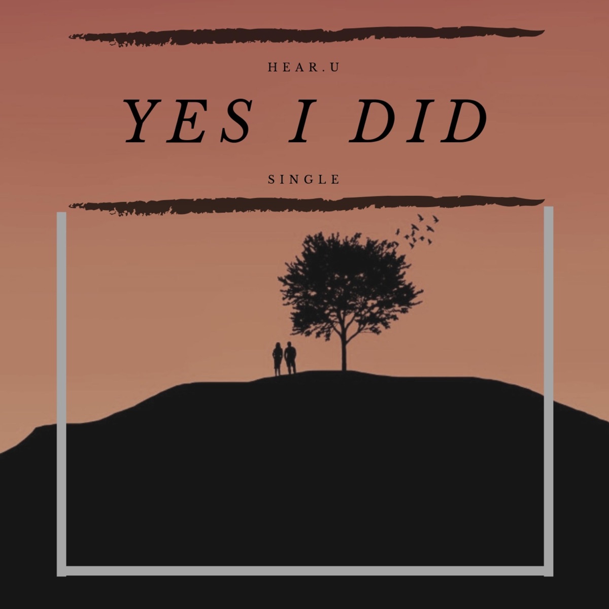 Yes I Did - Single by Hear.U album cover