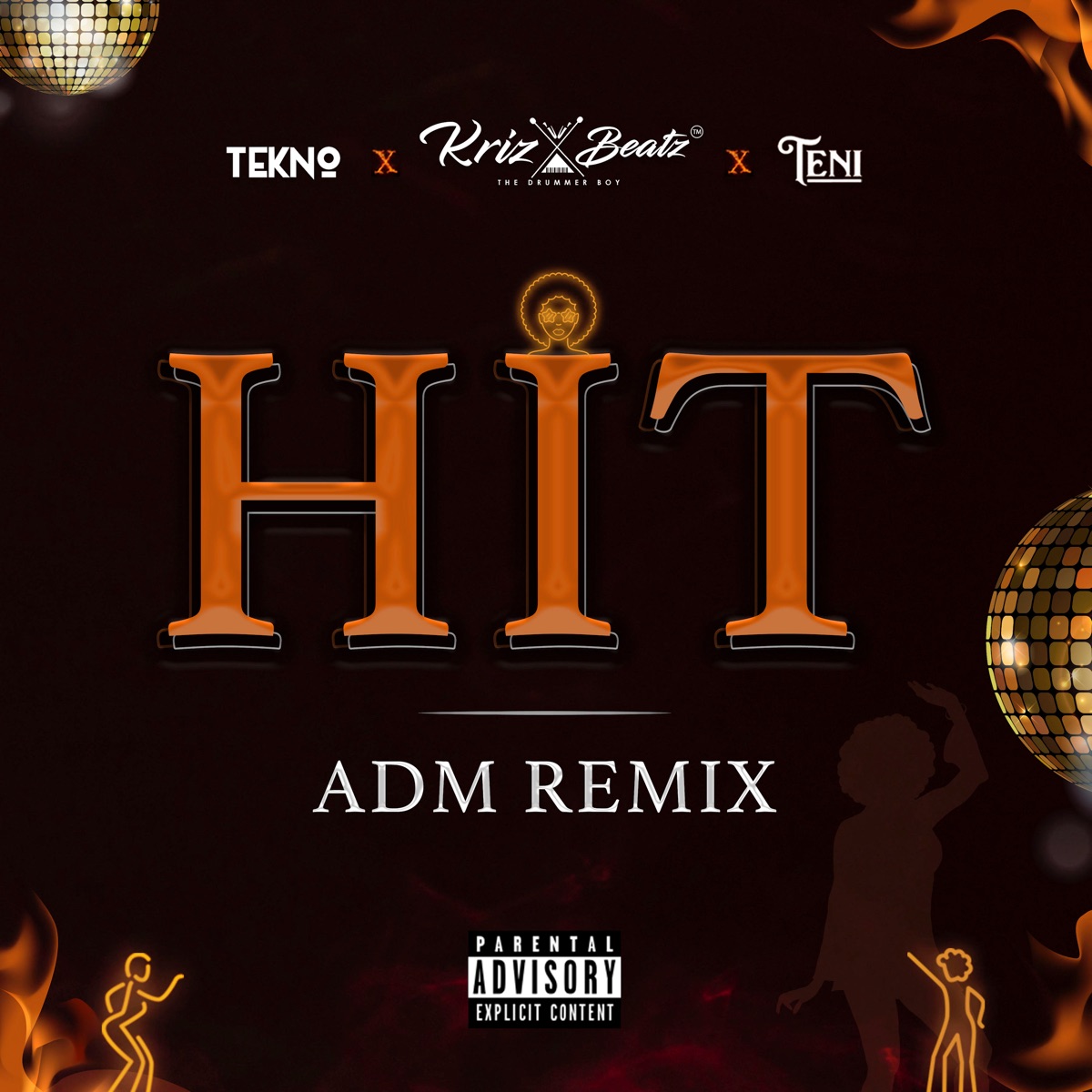 Hit (Adm Remix) - Single by Krizbeatz, Tekno & Teni album cover