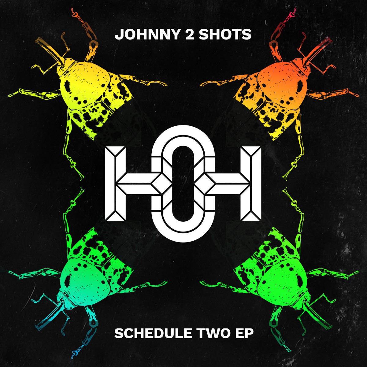 Schedule Two - Single by Johnny 2 Shots album cover