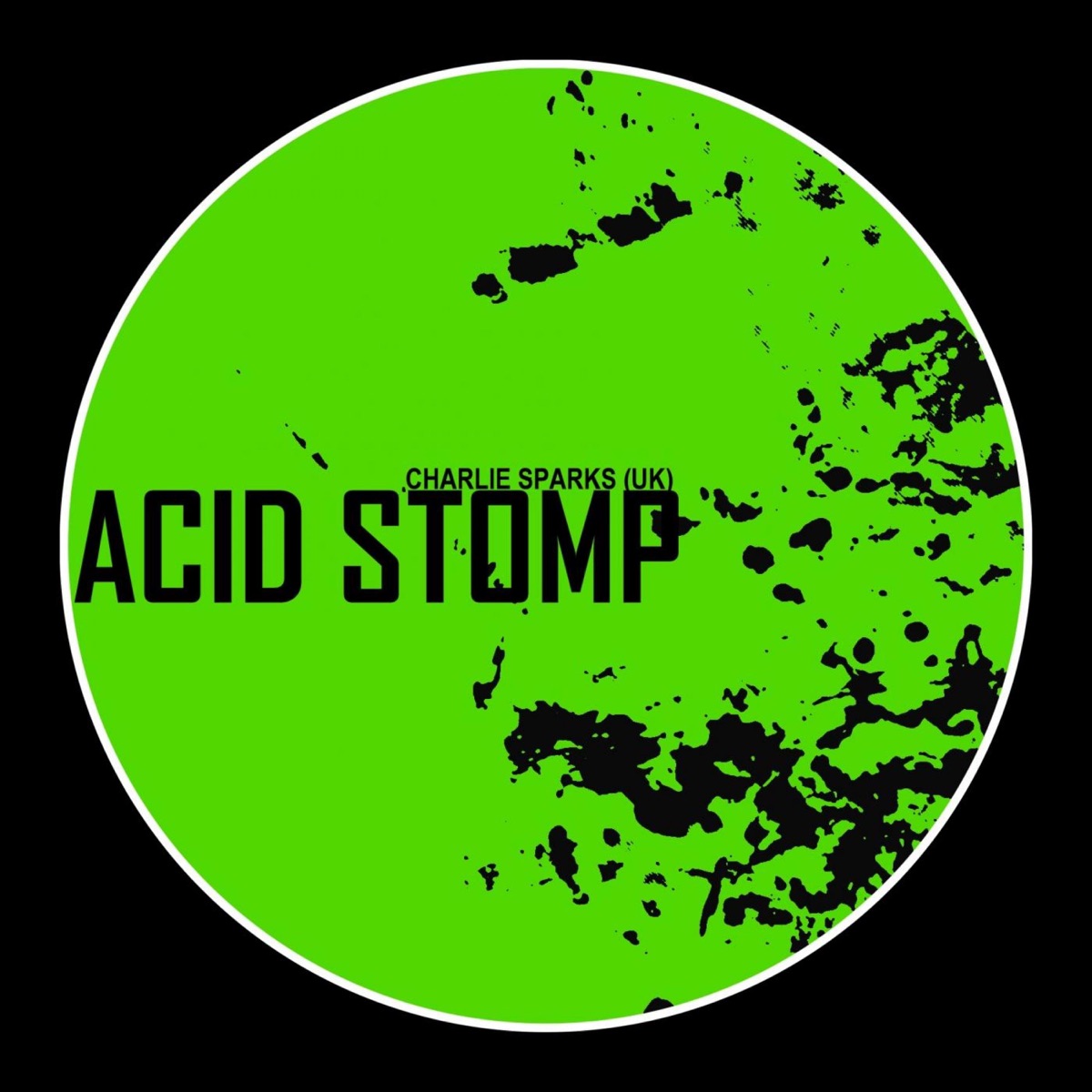 Acid Stomp by Charlie Sparks (UK) album cover
