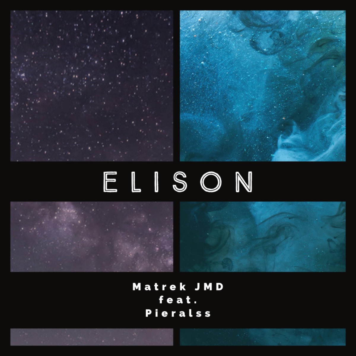 Elison (feat. Pieralss) - Single by Matrek JMD album cover