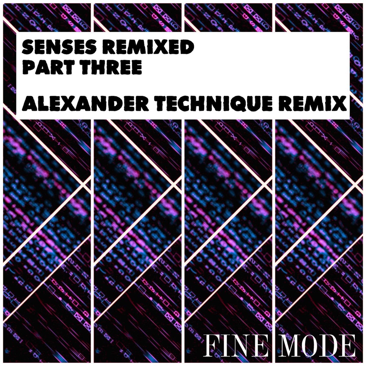 Senses Remixed - Part Three - Single by Alexander Technique, Ali Ghanavi & Chaka & Marty album cover