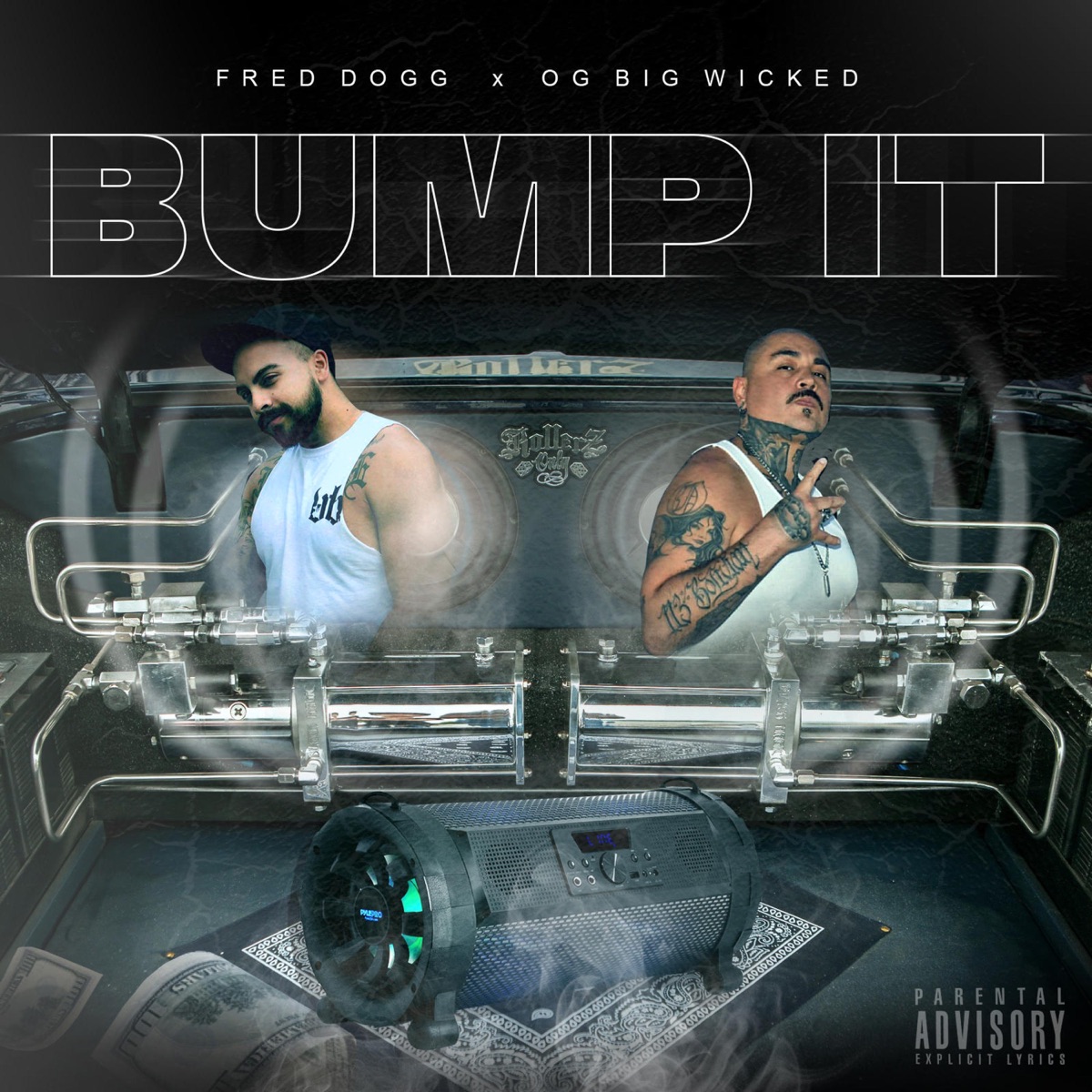 Bump It (feat. OG Big Wicked) - Single by Fred Dogg album cover